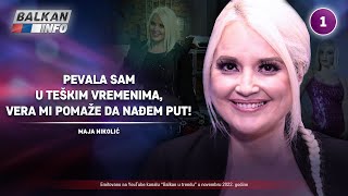 INTERVJU Maja Nikolić  Pevala sam u teškim vremenima vera mi pomaže da nađem put 6112022 [upl. by Stouffer]