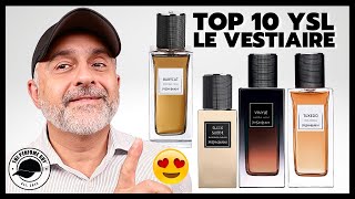 Top 10 YSL LE VESTIAIRE DES PARFUMS Collection Fragrances Review [upl. by Atikir]