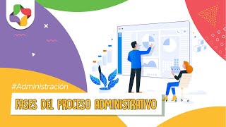 Proceso Administrativo Fases y Etapas  Educatina [upl. by Aisile]