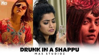 DRUNK IN SHAPPU  RASHMIKA  OVIYA  DRINKING STATUS  MAS STUDIOZ [upl. by Llednew510]