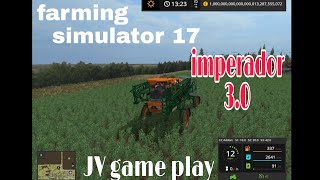 imperador 30 stara o único autopropelido 3 em 1 farming simulator 17 [upl. by Yorle]