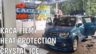 PASANG KACA FILM CRYSTAL ICE DAN HEAT PROTECTION SUZUKI IGNIS [upl. by Peppi]