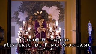 4K  MISTERIO DE PINO MONTANO  ENTRADA COMPLETA  AM ENCARNACIÓN [upl. by Feriga206]