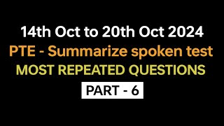 PTE Summaries spoken test Part6 Oct Exam Prediction  Pte summarize spoken text beattheptemax [upl. by Arual379]