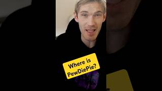 Where is PewDiePie pewdiepie [upl. by Nylesoy]