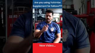 Yohimbe Supplement for Fat loss video coming soon  IFSI  Nikhil Ashtewale [upl. by Pedro584]