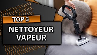 TOP 3  Meilleur Nettoyeur Vapeur 2024 [upl. by Swetiana11]