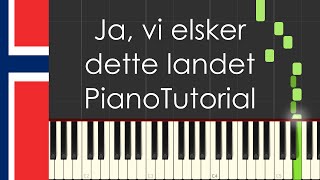 Ja vi elsker dette landet Norway national anthem  Piano Tutorial [upl. by Ynnod]