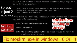 How to fix ntoskrnlexe error in windows 10  ntoskrnlexe missing or contains errors [upl. by Idnat]