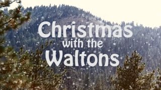 Christmas with the Waltons [upl. by Atteuqram]