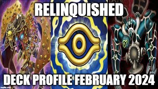 RELINQUISHED DECK PROFILE FEBRUARY 2024 YUGIOH [upl. by Ricardo]