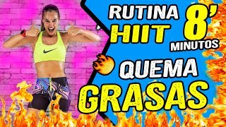 RUTINA QUEMAGRASAS HIIT en 8 MINUTOS  EJERCICIOS EN CASA para QUEMAR GRASA [upl. by Knowles901]