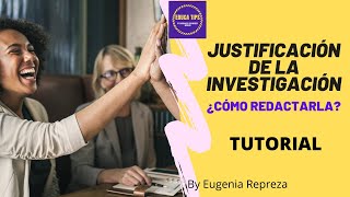 ◀️🥇🔴TUTORIAL🔥CÓMO SE HACE FACILMENTE LA JUSTIFICACIÓN DE LA INVESTIGACIÓN PASO A PASO 2024🔴🔥🔥 [upl. by Spenser]