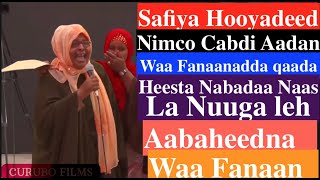 Safiya M Dahir hooyadeed oo noqotay Fanaanad caana [upl. by Justis]