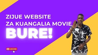 ZIJUE WEBSITE ZA KUANGALIA MOVIE ONLINE BURE [upl. by Llet]