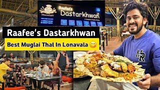 Raafees Dastarkhwan In Lonavala 😍 Best Food 👌 In Lonavala  Food Vlog [upl. by Lacym]