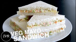 Mayonnaise Sandwich Recipe  Veg Mayo Sandwich  Easy amp Quick Mayo Sandwich  Sandwich Recipe [upl. by Lichtenfeld425]