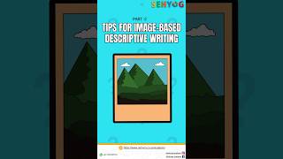 TIPS FOR IMAGE BASED DESCRIPTIVE WRITING PART  2 shorts [upl. by Nomrah]