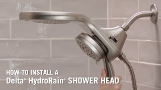 How to Install a Delta® HydroRain® Shower Head [upl. by Latsyrk922]