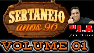 SERTANEJO ANOS 90 VOLUME 01 [upl. by Noelle]