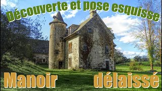 À la découverte dun manoir abandonné  esquisses et mystères au cœur de la nature [upl. by Divd]