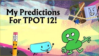 My Predictions For TPOT 12 [upl. by Edny558]