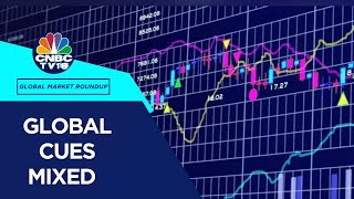 US Stocks Close Flat Asian Indices Largely Mixed DStreet To Open Weak  CNBC TV18 [upl. by Oidualc]