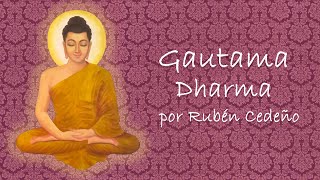 Gautama Dharma Documental por Rubén Cedeño [upl. by Arac]