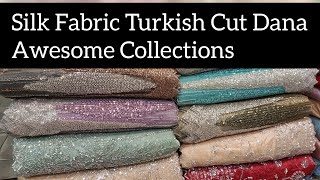 Silk Fabric Turkish Cut Dana work Collections WeddingWearFancyCutDana [upl. by Nage]