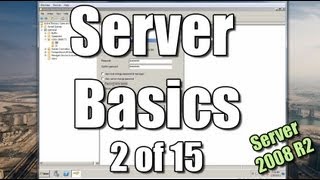 Server Basics 2  Creating Users amp Groups  Active Directory [upl. by Schwinn]