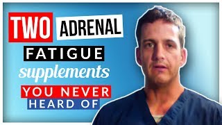 Top 2 Supplements to Help with Adrenal Fatigue [upl. by Him]