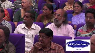 Maha Periva Saranam l Chennai Sri Krishna Sweets l Suki Sivam speech l VM May 2018 [upl. by Bolan]