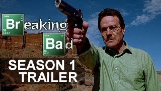 Breaking Bad Trailer Season 1 [upl. by Calore841]