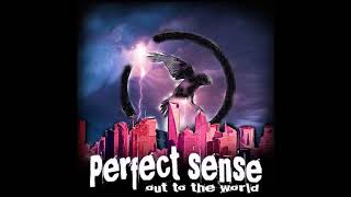 Perfect Sense  Out To The World Full Album  2017 [upl. by Niarfe119]