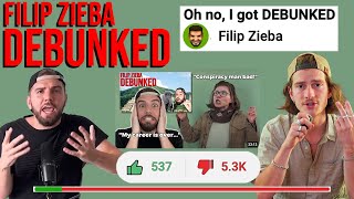 Filip Zieba Debunked Filips Response [upl. by Fanchet463]