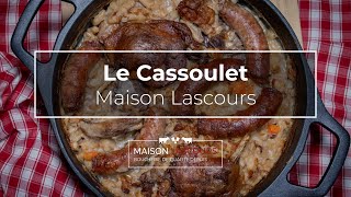 Le Cassoulet Maison Lascours  Recette [upl. by Laurette156]