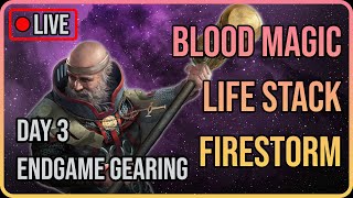 Blood Magic Life Stack Firestorm Inquisitor  Endgame Gearing [upl. by Anilatac]