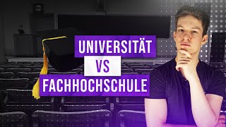 UNIVERSITÄT vs FACHHOCHSCHULE Was du vorher wissen solltest [upl. by Yllib]