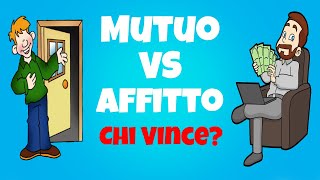 MUTUO o AFFITTO Analisi Completa Dei Pro e Contro [upl. by Breh]