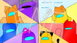 infinite power meme  Animation meme Among us ocs [upl. by Roderich]