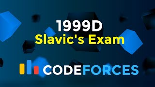 1999D  Slavics Exam  Codeforces Round 964 Div 4  Greedy  Codeatic [upl. by Amil]