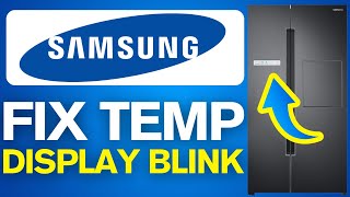 How To Fix Samsung Fridge Temperature Display Is Blinking [upl. by Oly]