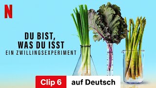 Du bist was du isst Ein Zwillingsexperiment Staffel 1 Clip 6  Trailer auf Deutsch  Netflix [upl. by Yajet827]