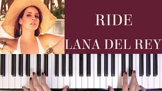 HOW TO PLAY RIDE  LANA DEL REY [upl. by Milla295]