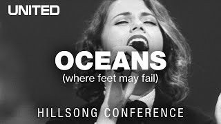 Oceans Where Feet May Fail  Hillsong UNITED [upl. by Merritt]