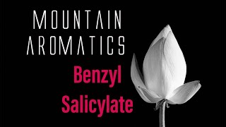 BENZYL SALICYLATE  How To Make Perfume [upl. by Dahs]