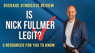 Overage Syndicate Review Is Nick Fullmer Legit 3 Resources For You To Know [upl. by Leibarg314]