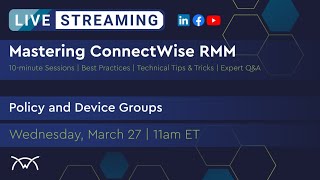 Mastering RMM  Policy and Device Groups [upl. by Berfield]