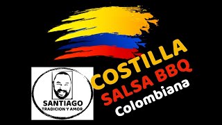 COMO HACER COSTILLA DE CERDO EN SALSA BBQ COLOMBIANO [upl. by Rotsen]