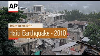 Haiti Earthquake  2010  Today In History  12 Jan 18 [upl. by Nueoras]